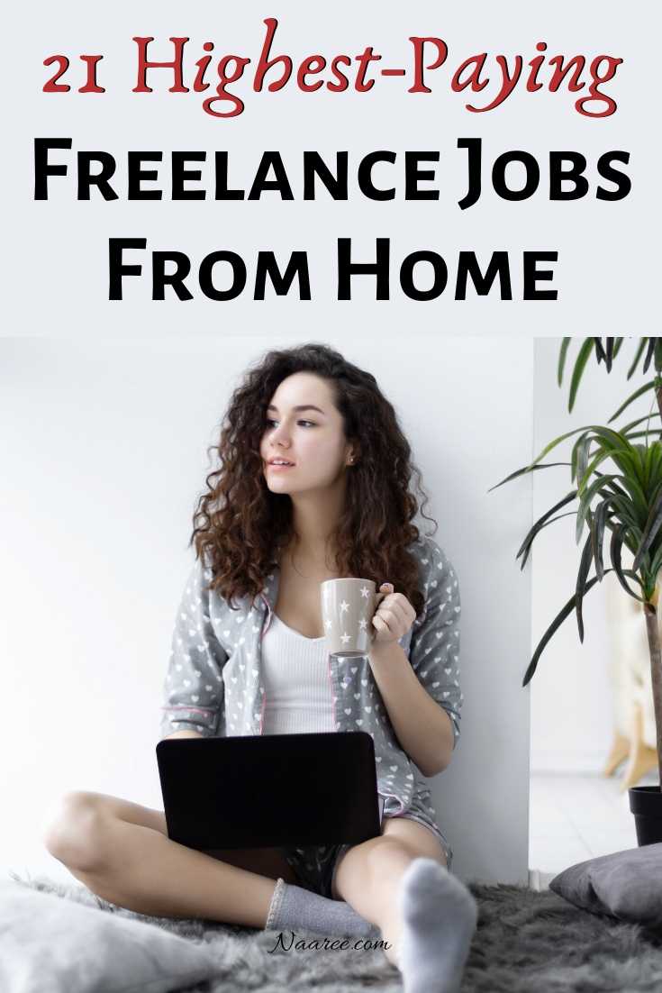 21 Highest Paying Freelance Jobs From Home 21 Highest Paying Freelance Jobs From Home