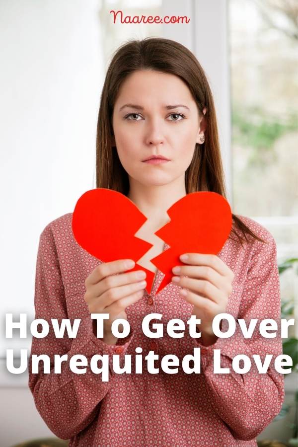 how to get over unrequited love reddit